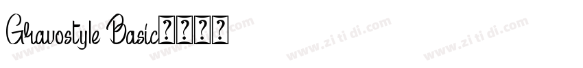 Gravostyle Basic字体转换